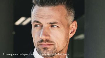 Chirurgie esthétique masculine 92390 Villeneuve-la-Garenne